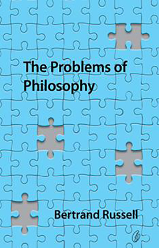 The Problems Of Philosophy